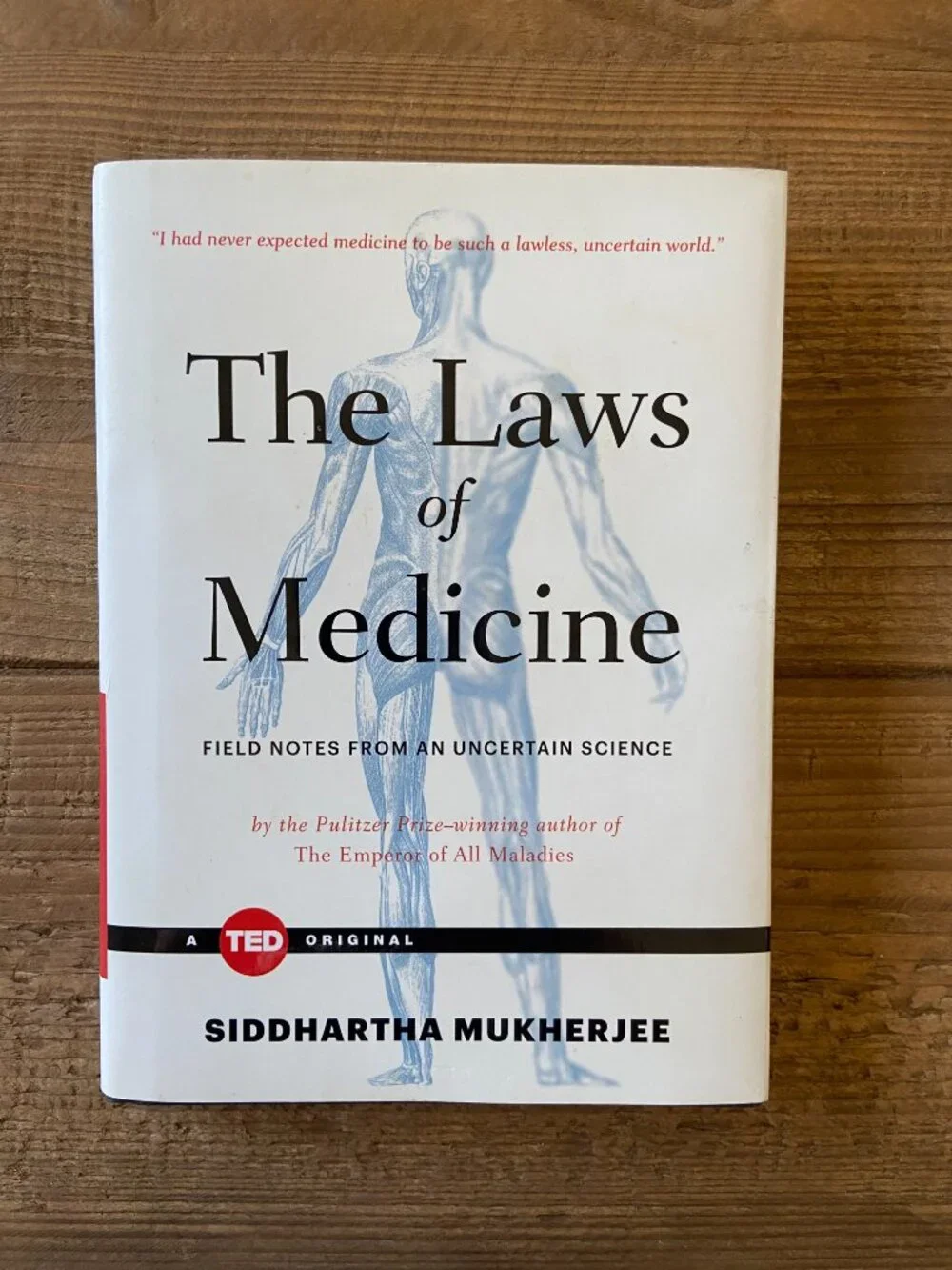 The Laws of Medicine Siddhartha Mukherjee TED Books Hardcover 2015